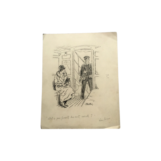 Original pencil & ink Stair Wood cartoon- 'What is your favourite bus route, conductor?' c.1925