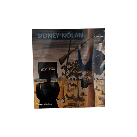 Sidney Nolan | Thames & Hudson | T.G Rosenthal 2002