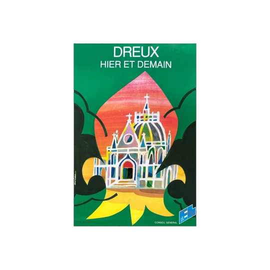 Dreux; Hier et Demain by Auriac