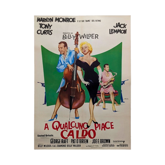 Some Like It Hot / A Qualcuno Piace Caldo